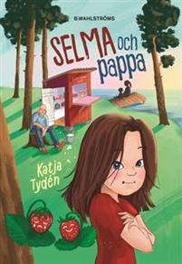 Bokomslag Selma och pappa